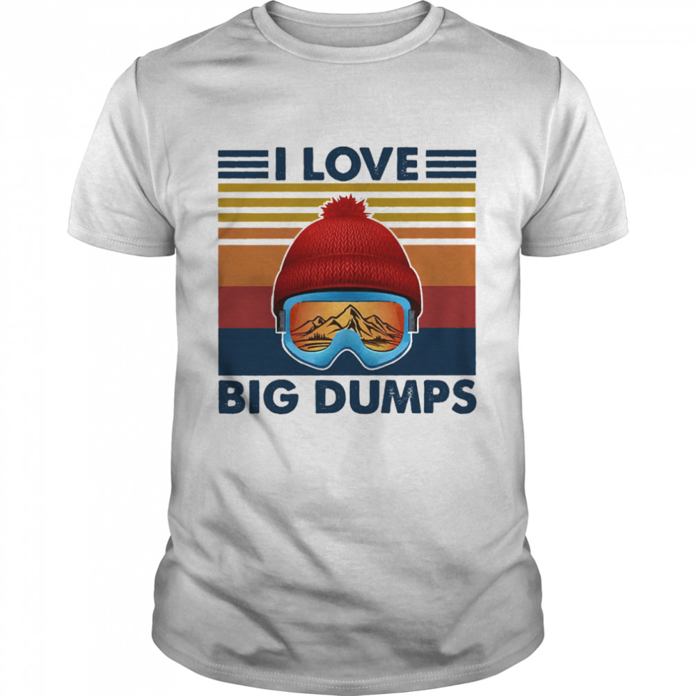 I love big dumps vintage shirt Classic Men's T-shirt