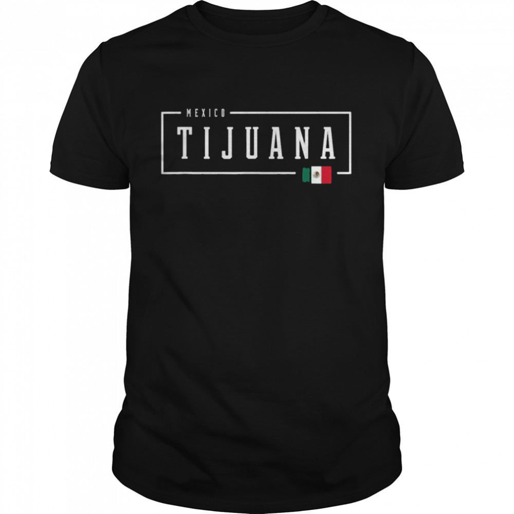 Tijuana City State Mexico Mexican Country Flag  Classic Men's T-shirt