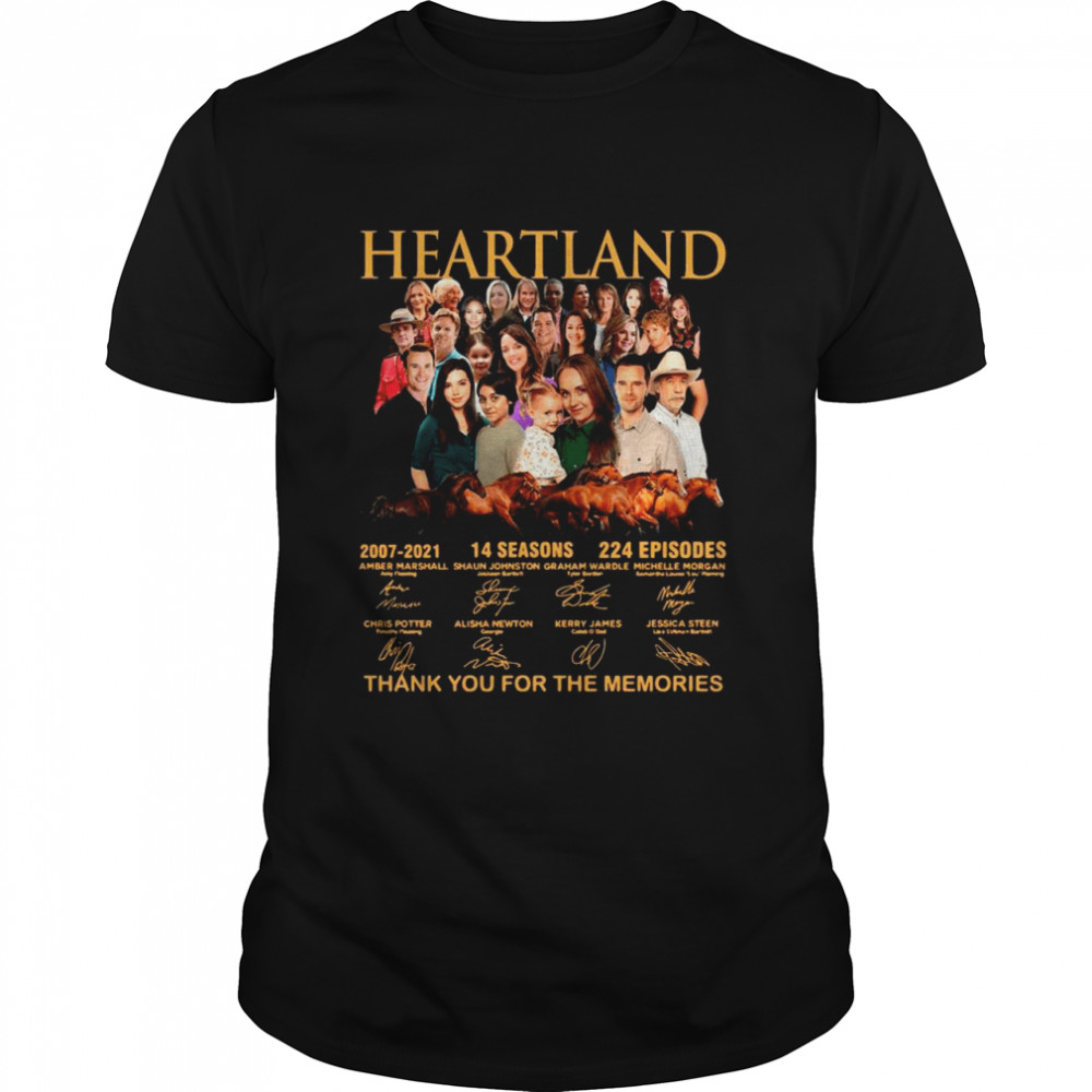 Heartland 2007 2021 14 Season 224 Episodes Thank You For The Memories Signatures shirt Classic Men's T-shirt