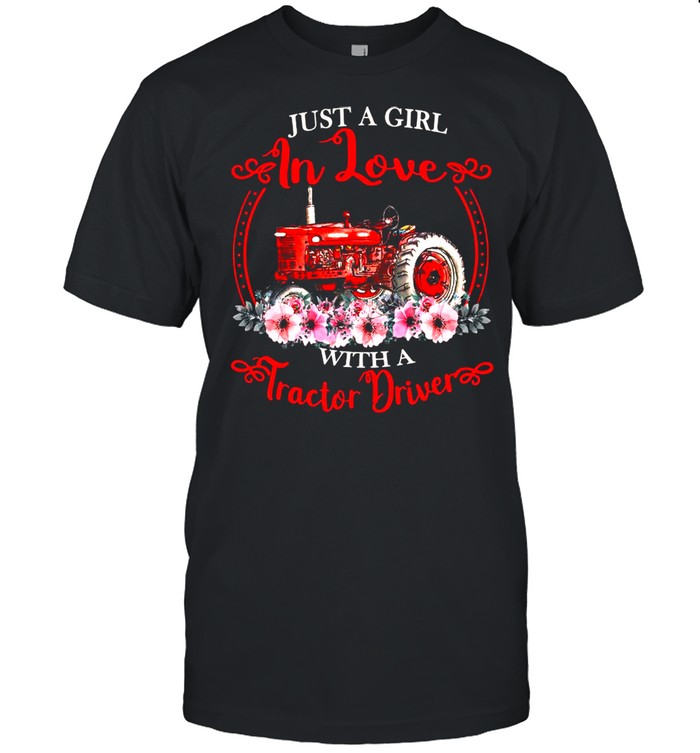 Just A Girl In Love With A Tractor Driver Floral shirt Classic Men's T-shirt
