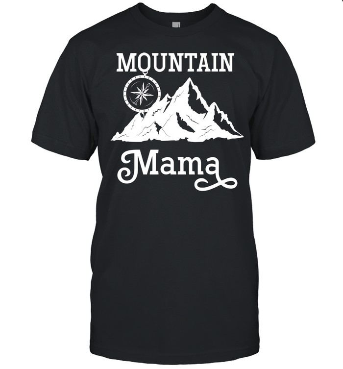 Mountain Mama Compass Hiking Camping Outdoor Mother’s Day shirt Classic Men's T-shirt