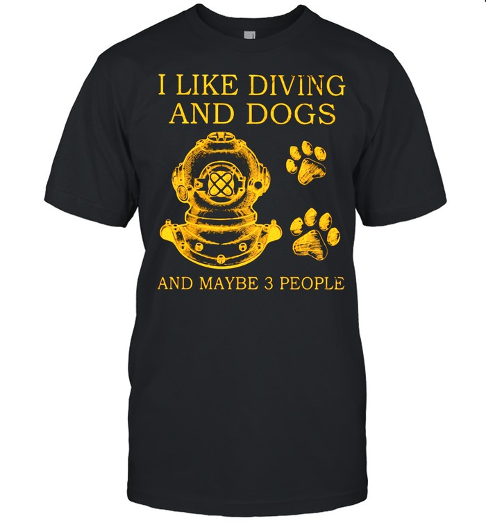 I Like Diving And Dogs And Maybe 3 People shirt Classic Men's T-shirt