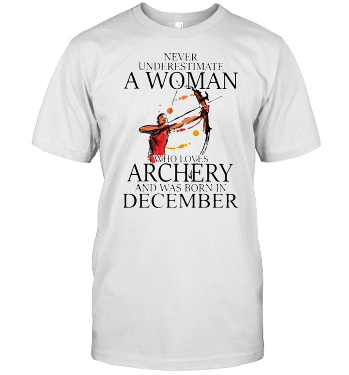 Never underestimate a woman who loves archery and was born in december watercolor shirt Classic Men's T-shirt