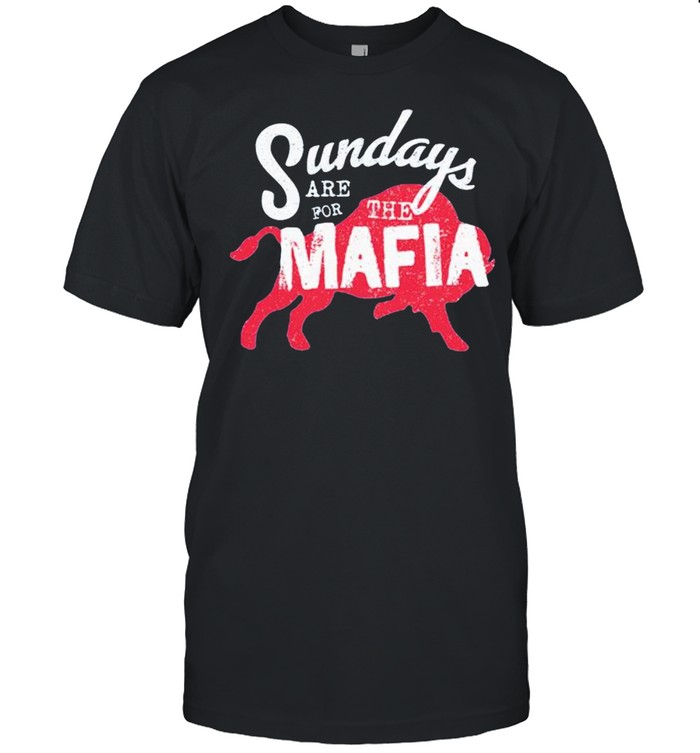 Buffalo sundays are for the Mafia shirt Classic Men's T-shirt