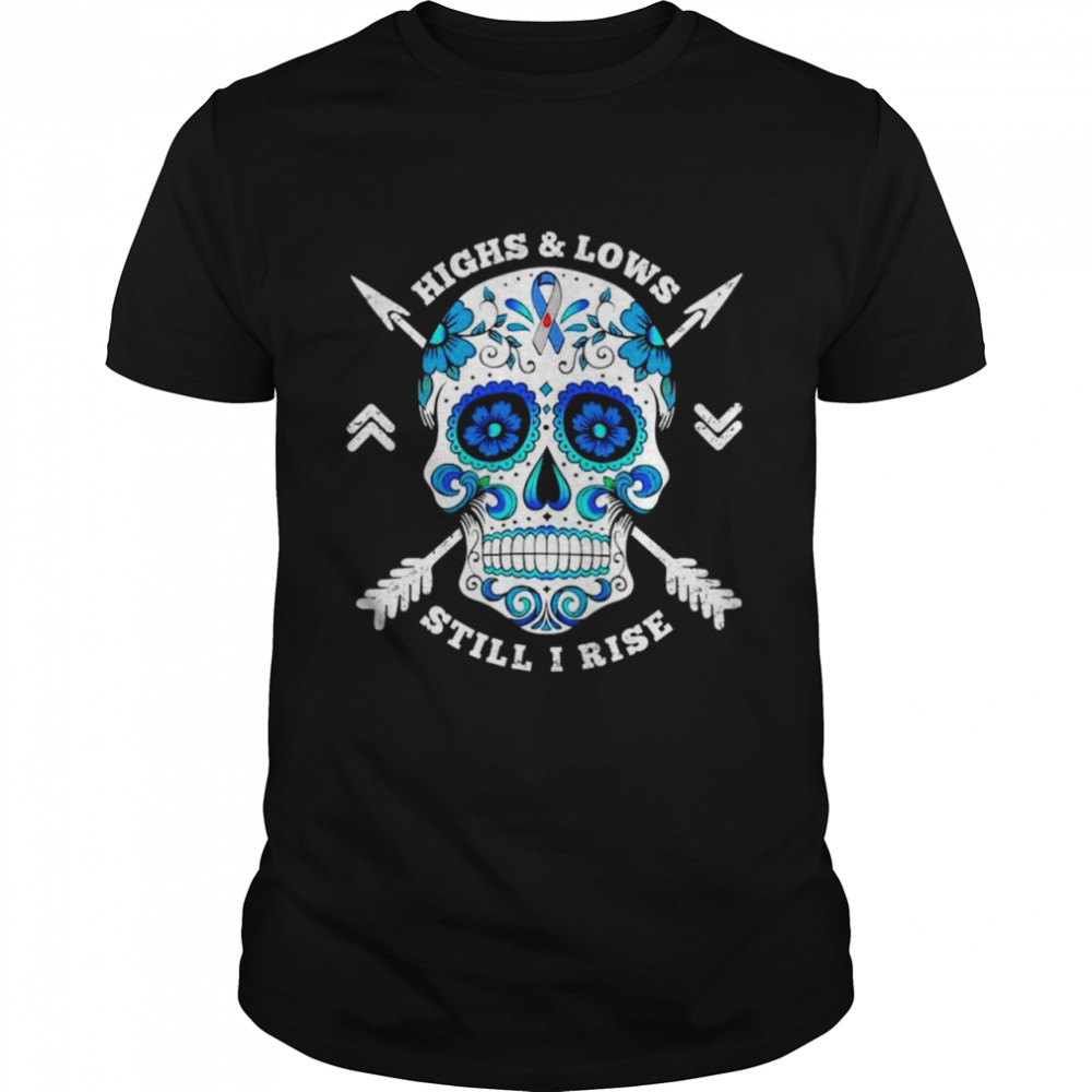 Diabetes awareness Skull highs and low still I rise shirt Classic Men's T-shirt