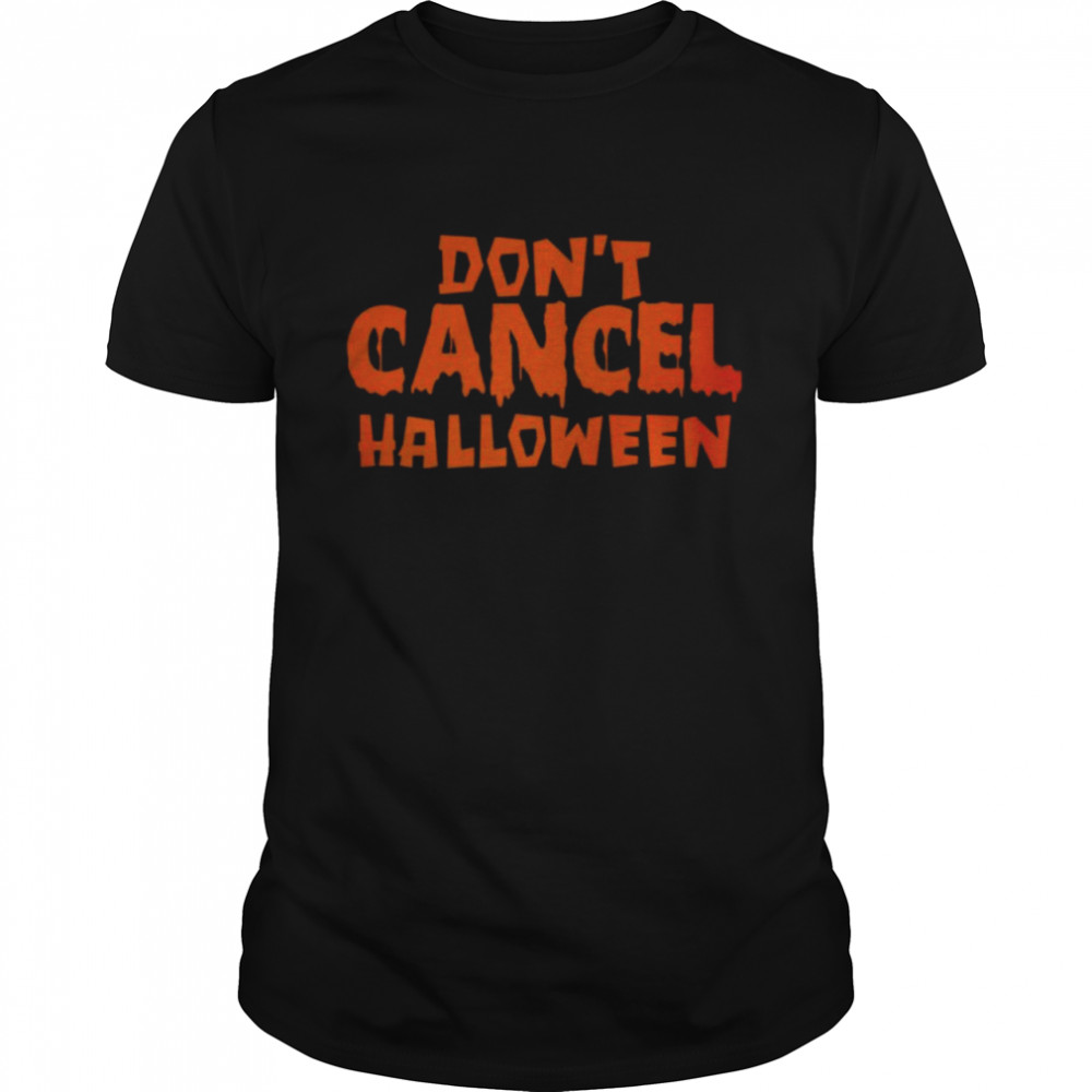 Don’t Cancel Halloween T-shirt Classic Men's T-shirt