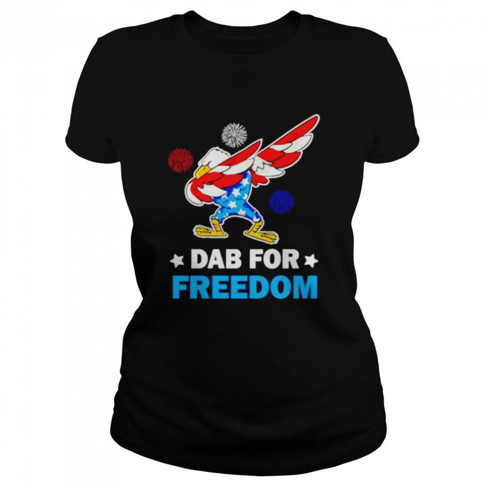 dab for freedom Eagle United States dabbing shirt Classic Women's T-shirt