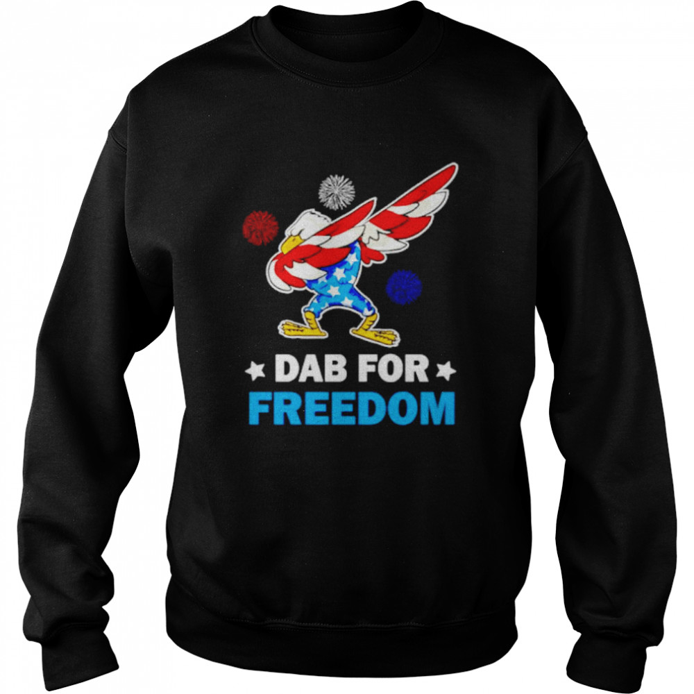 dab for freedom Eagle United States dabbing shirt Unisex Sweatshirt