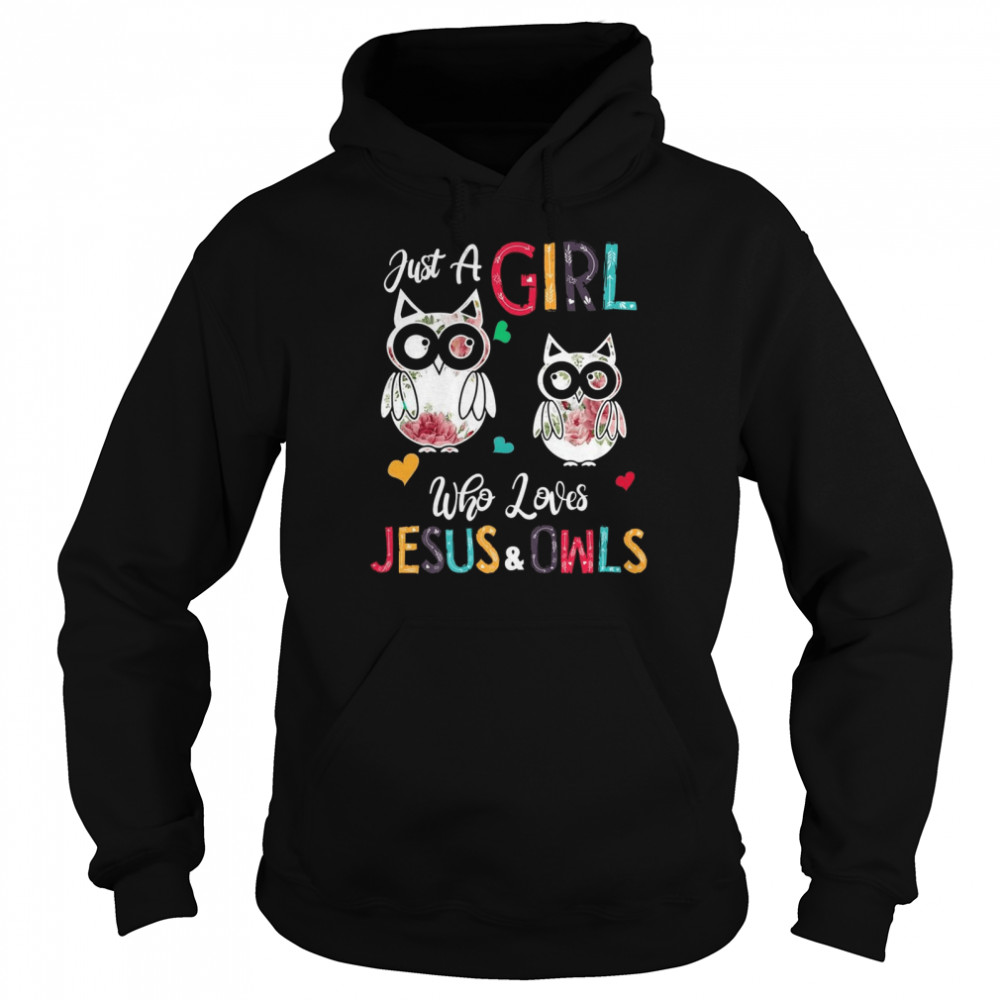 Just a Girl Who Loves Jesus And Owls Costume Christian  Unisex Hoodie