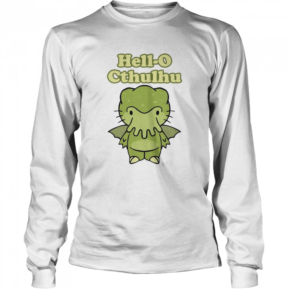 Hell-O Cthulhu  Long Sleeved T-shirt