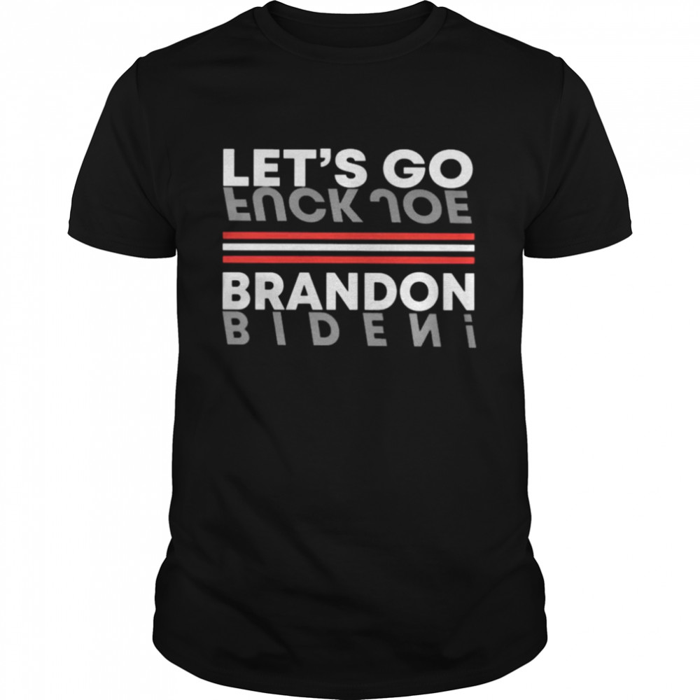 Fuck Joe Biden Let’s Go Brandon 2021 shirt Classic Men's T-shirt
