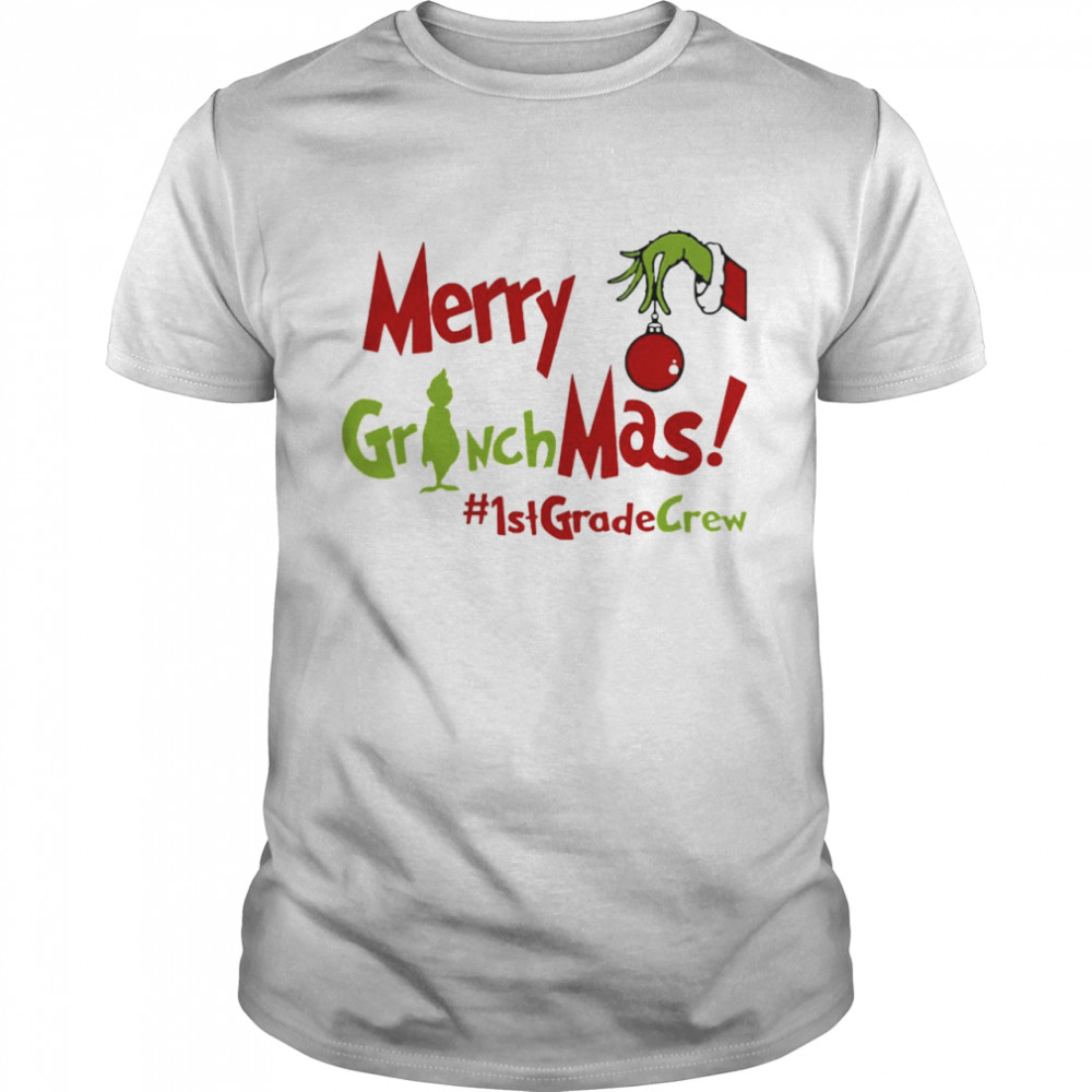 Merry Grinchmas 1st Grade Crew Teacher Christmas Sweater  Classic Men's T-shirt