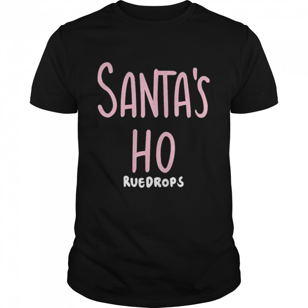 Santa’s Ho Ruedrops shirt Classic Men's T-shirt