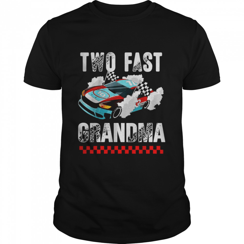 2Nd Birthday Boy Race Car Grandma Of The Birthday Two Fast T- Classic Men's T-shirt