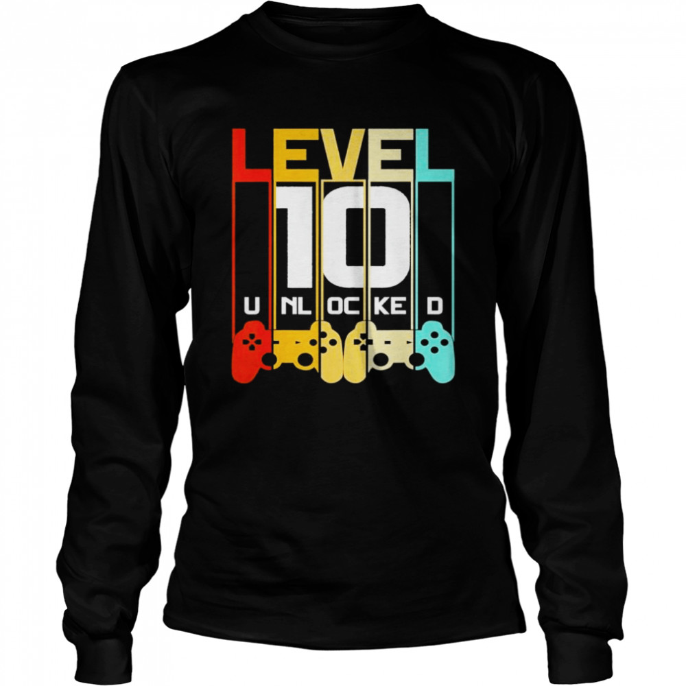Level 10 Unlocked 10th Birthday Matching Video Game shirt Long Sleeved T-shirt