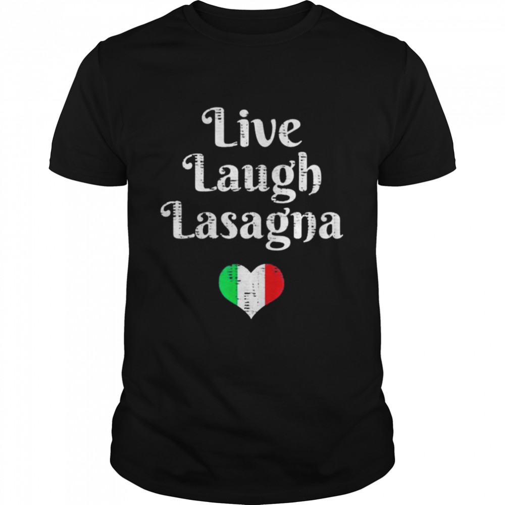 Live Laugh Lasagna t-shirt Classic Men's T-shirt