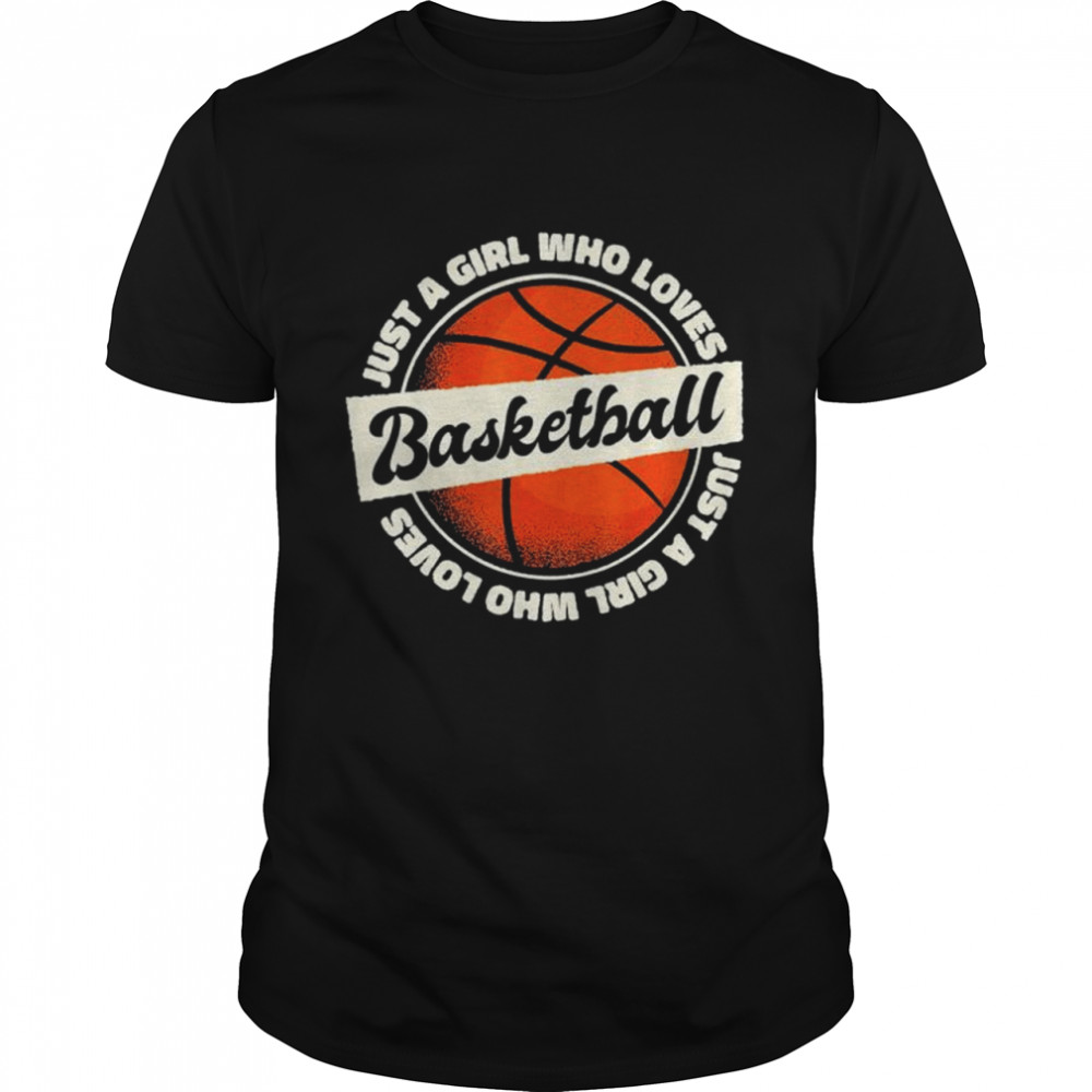 Just a Girl Who Loves Basketball shirt Classic Men's T-shirt