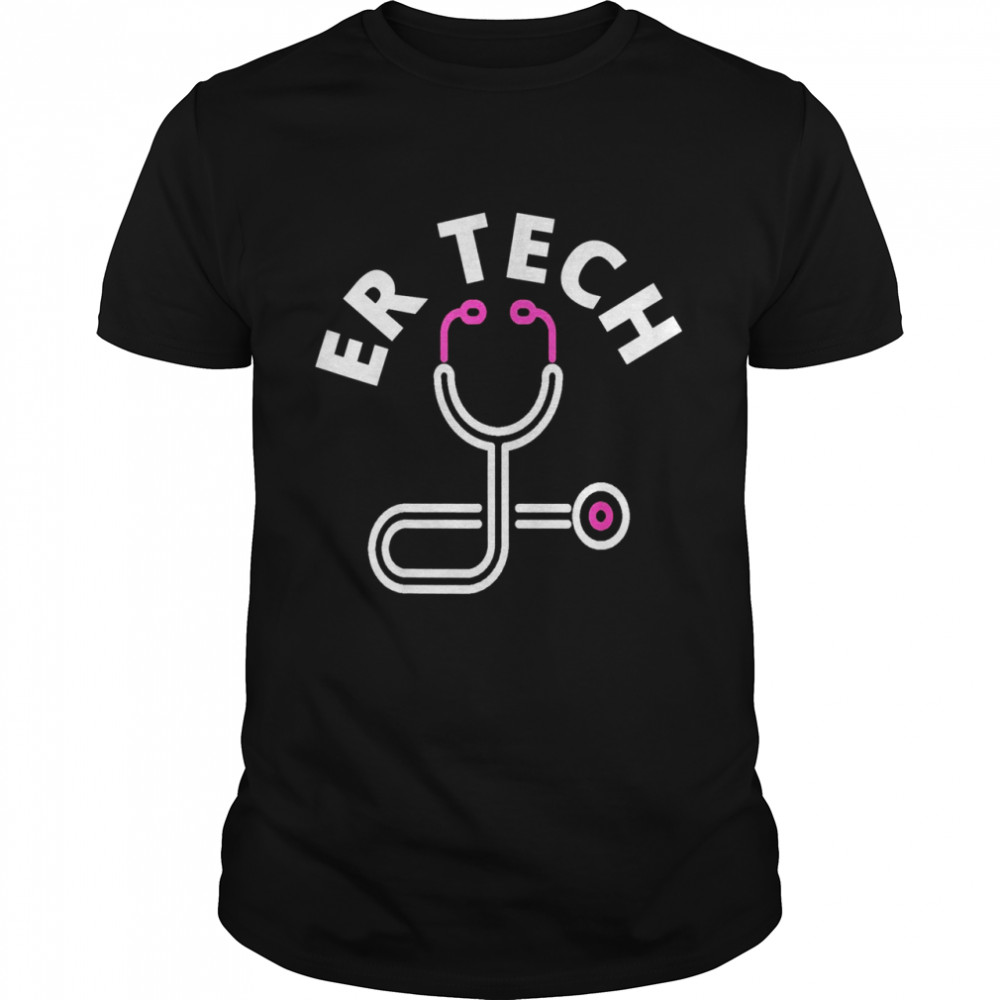 ER Tech Technicians Design Emergency Room Nursing Staff  Classic Men's T-shirt