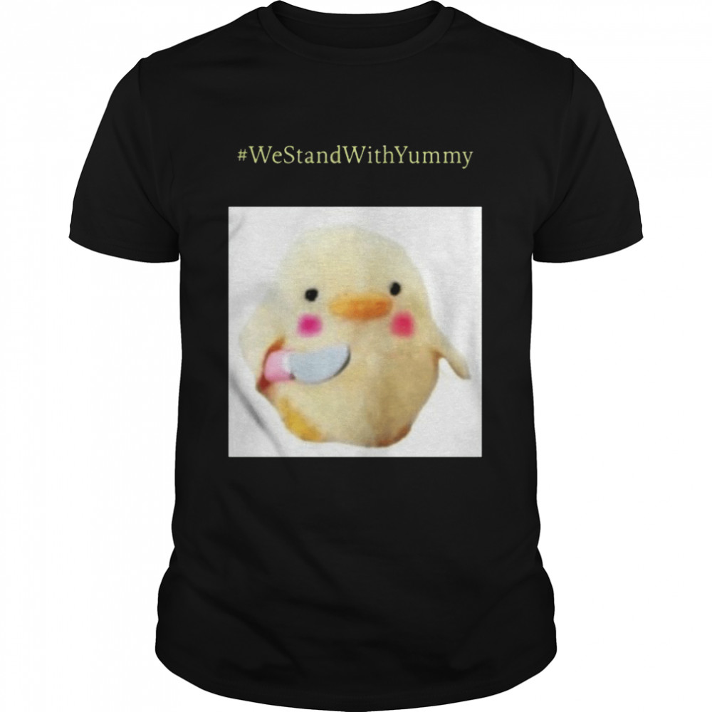 Westandwithyummy T-Shirt