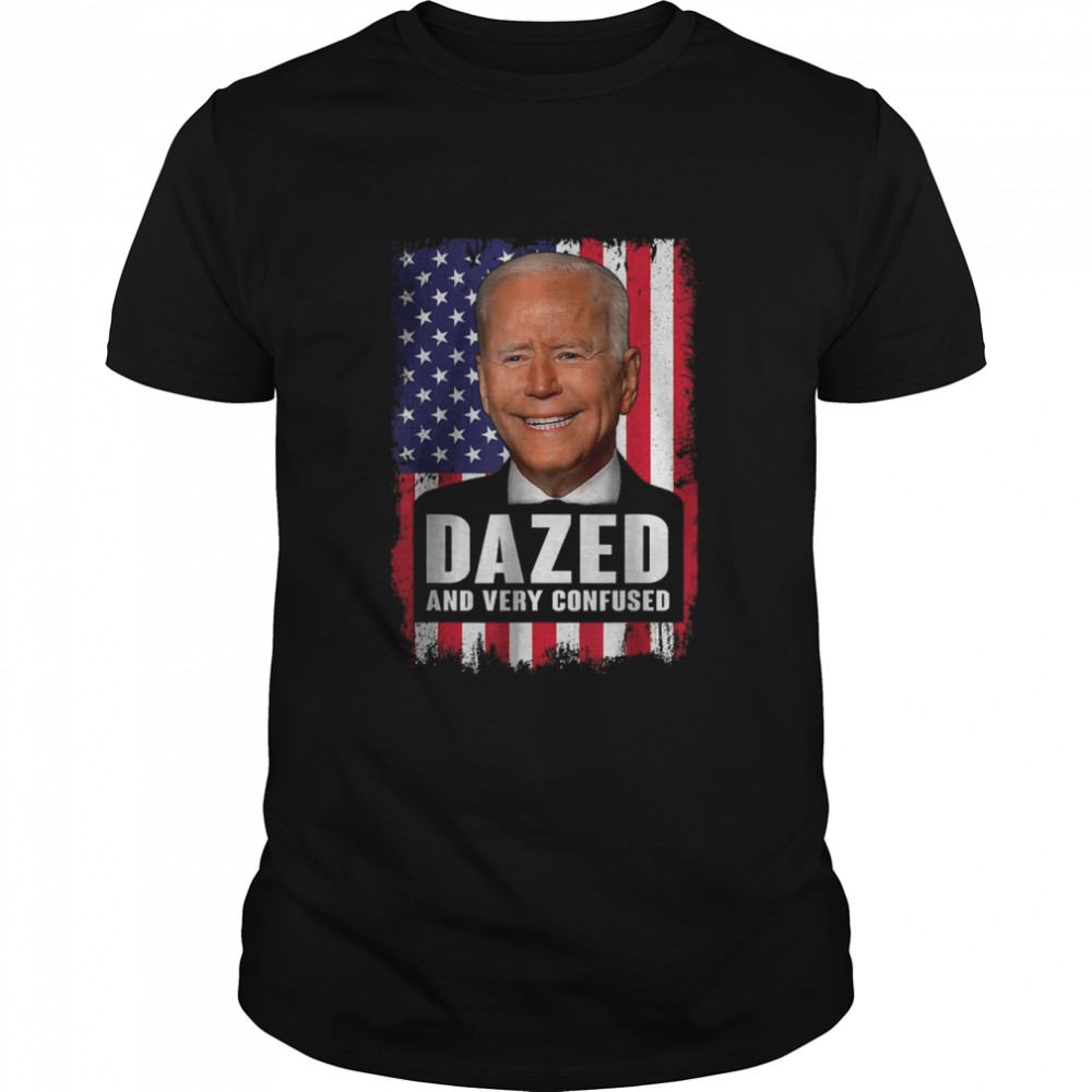 Biden Dazed And Very Confused American Flag T- Classic Men's T-shirt