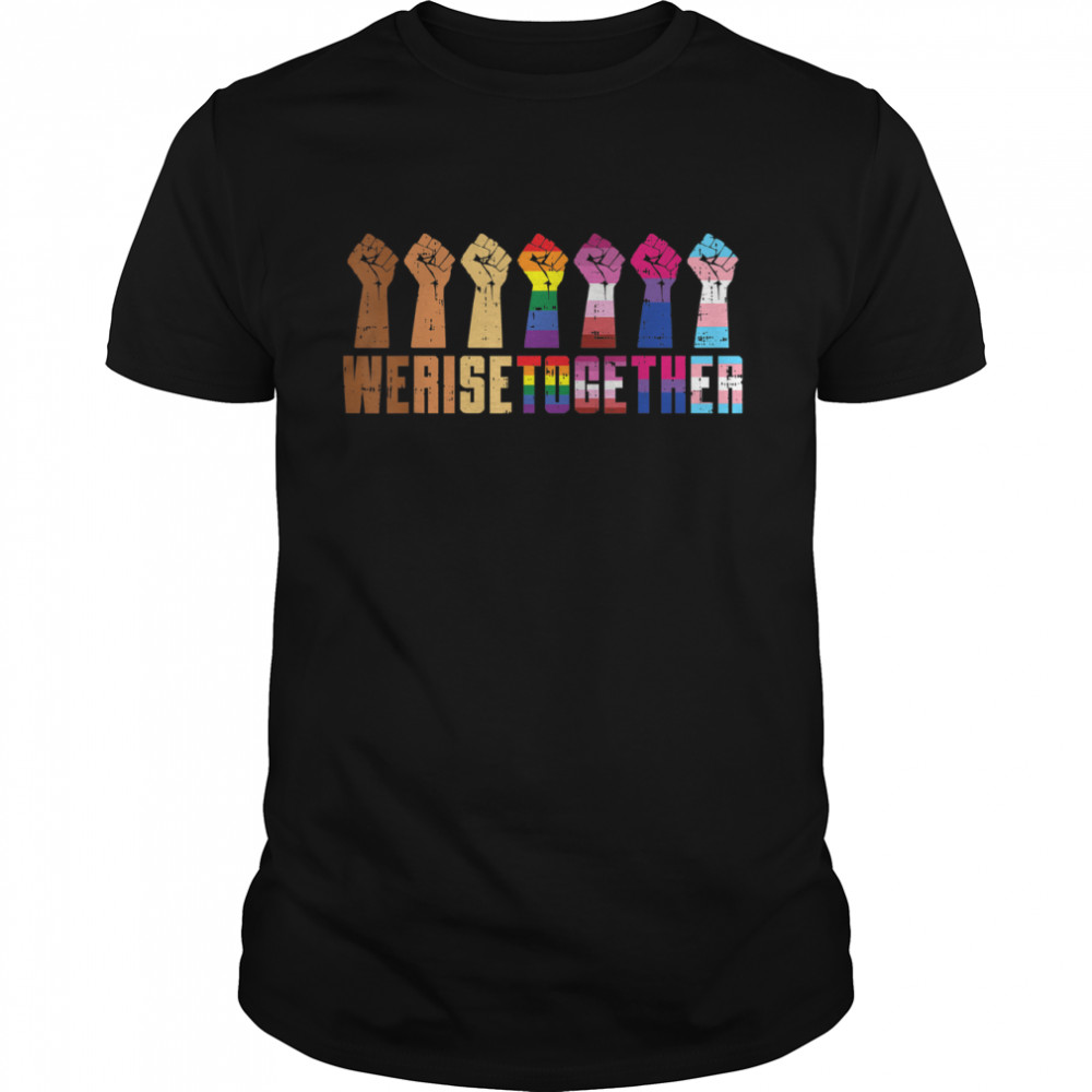 We Rise Together Black Pride BLM LGBT Raised Fist Equality T- Classic Men's T-shirt