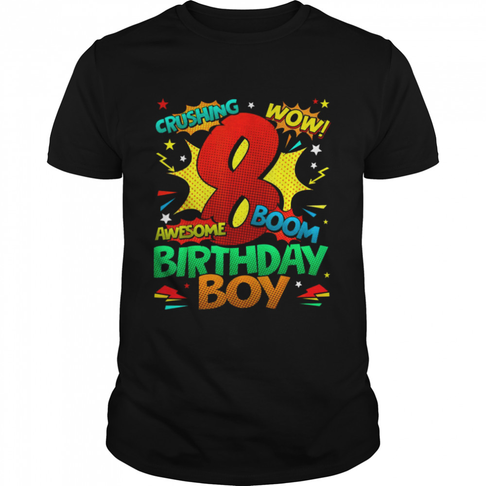 8th Birthday Kids Comic Style Boys 8th Birthday  Classic Men's T-shirt