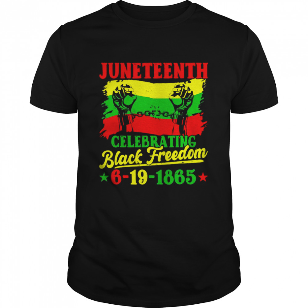 Juneteenth Celebrating Black Freedom 6 9 1865 T- Classic Men's T-shirt