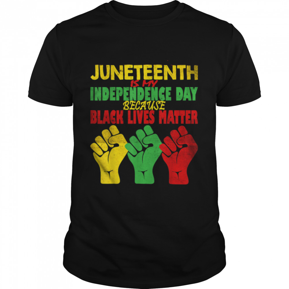 Juneteenth Is My Independence Day Free ish since 1865 T- B0B3DNTM42 Classic Men's T-shirt