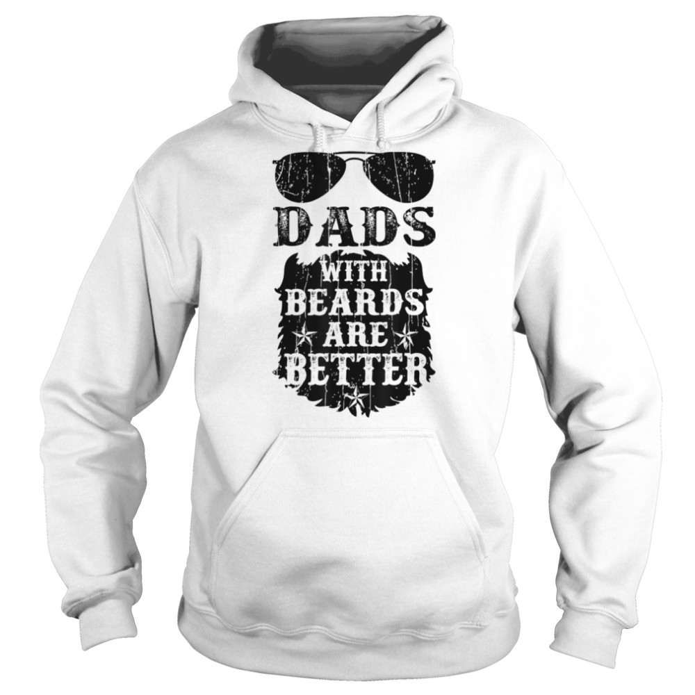 Mens Dads with Beards are Better Father's Day T- B0B3DNXD6M Unisex Hoodie
