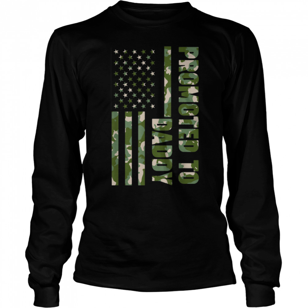 Mens Promoted To Daddy American Flag Patriotic Fathers Day T- B0B3DQFSD6 Long Sleeved T-shirt