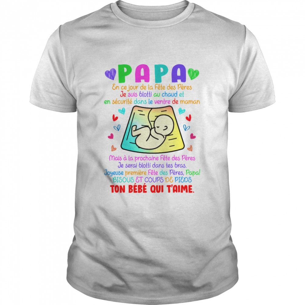 Joyeuse Première Fête Des Pères Papa shirt Classic Men's T-shirt