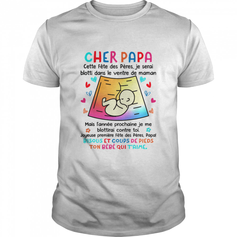 Joyeuse Première Fête Des Pères Papa T-shirt Classic Men's T-shirt