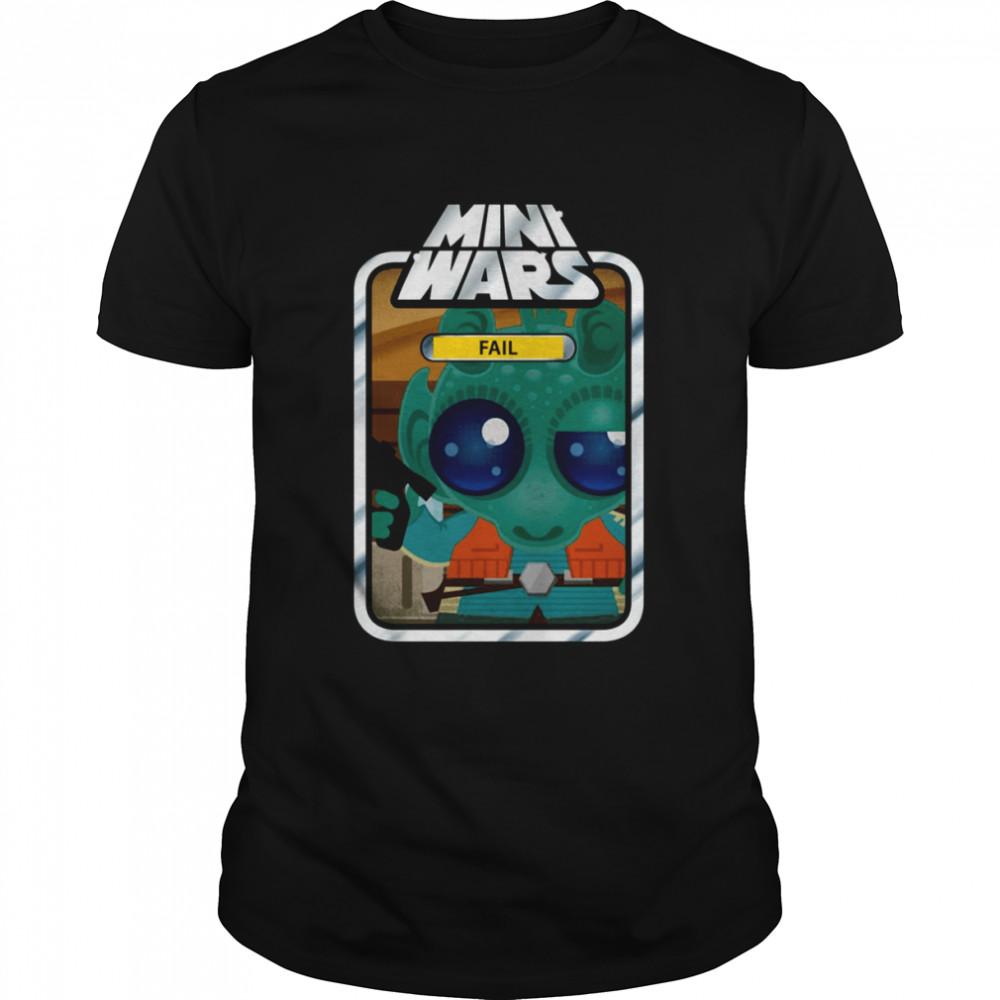 Mini Wars Fail Art Card Greedo Star Wars shirt