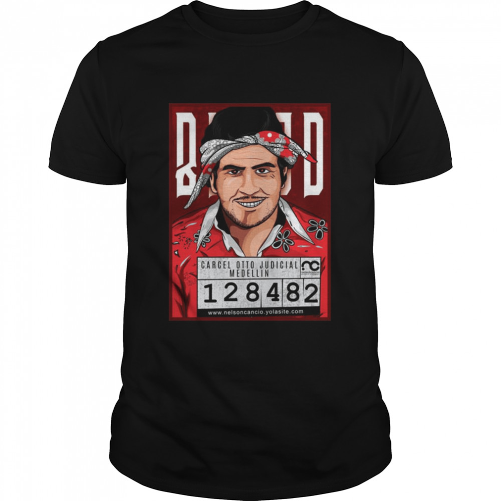 Blood Style Pablo Escobar Narcos shirt