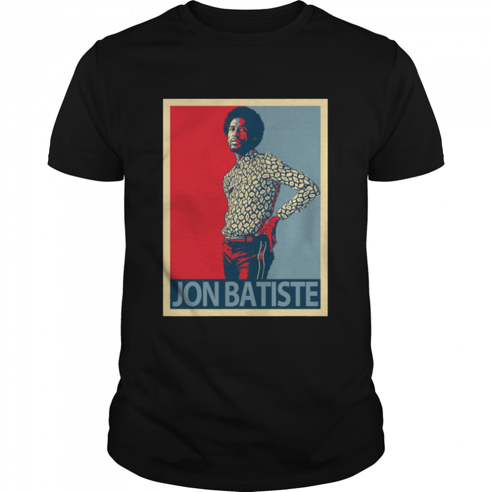 Hope Jon Batiste shirt