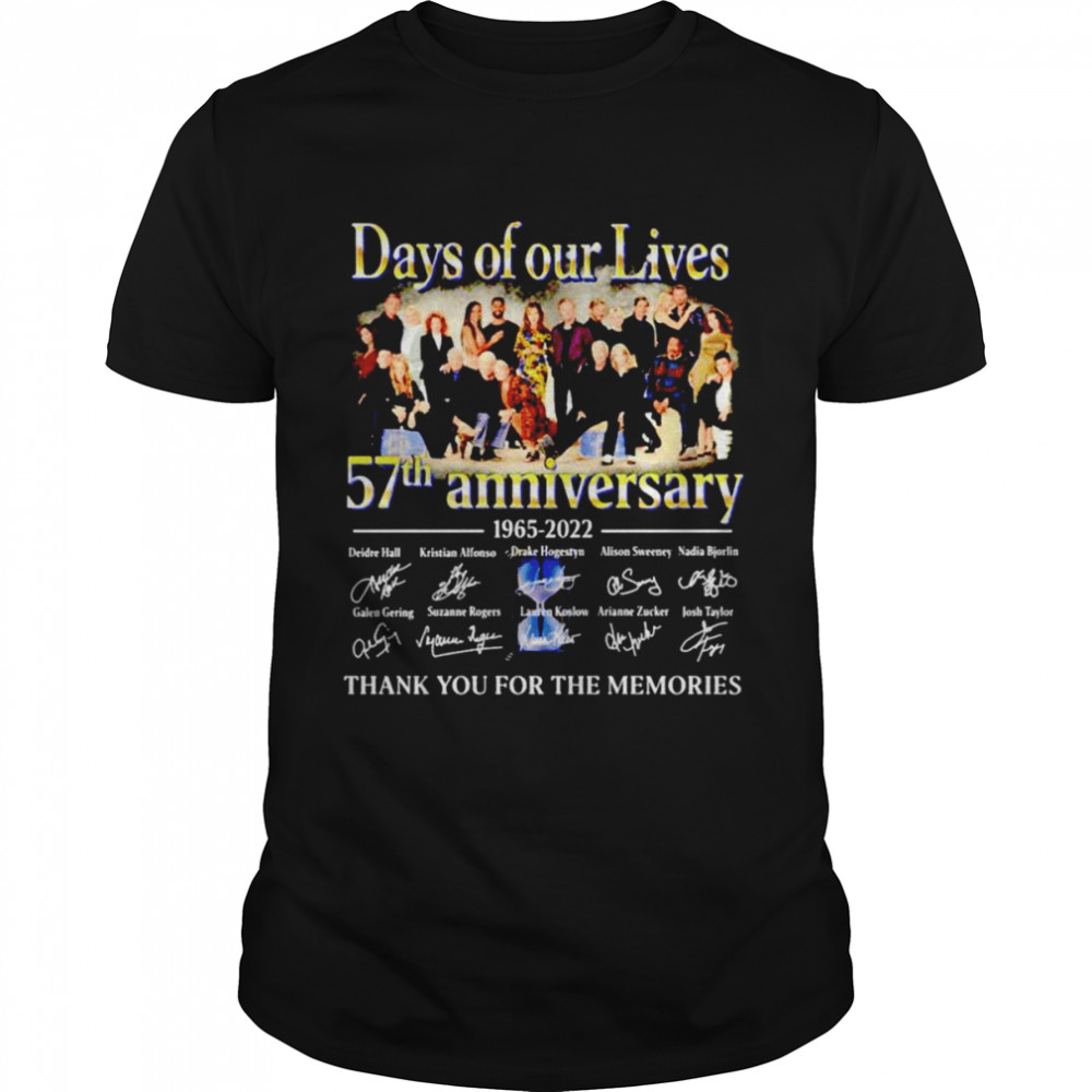 Days of our lives 57th anniversary 1965-2022 thank you for the memories signatures shirt