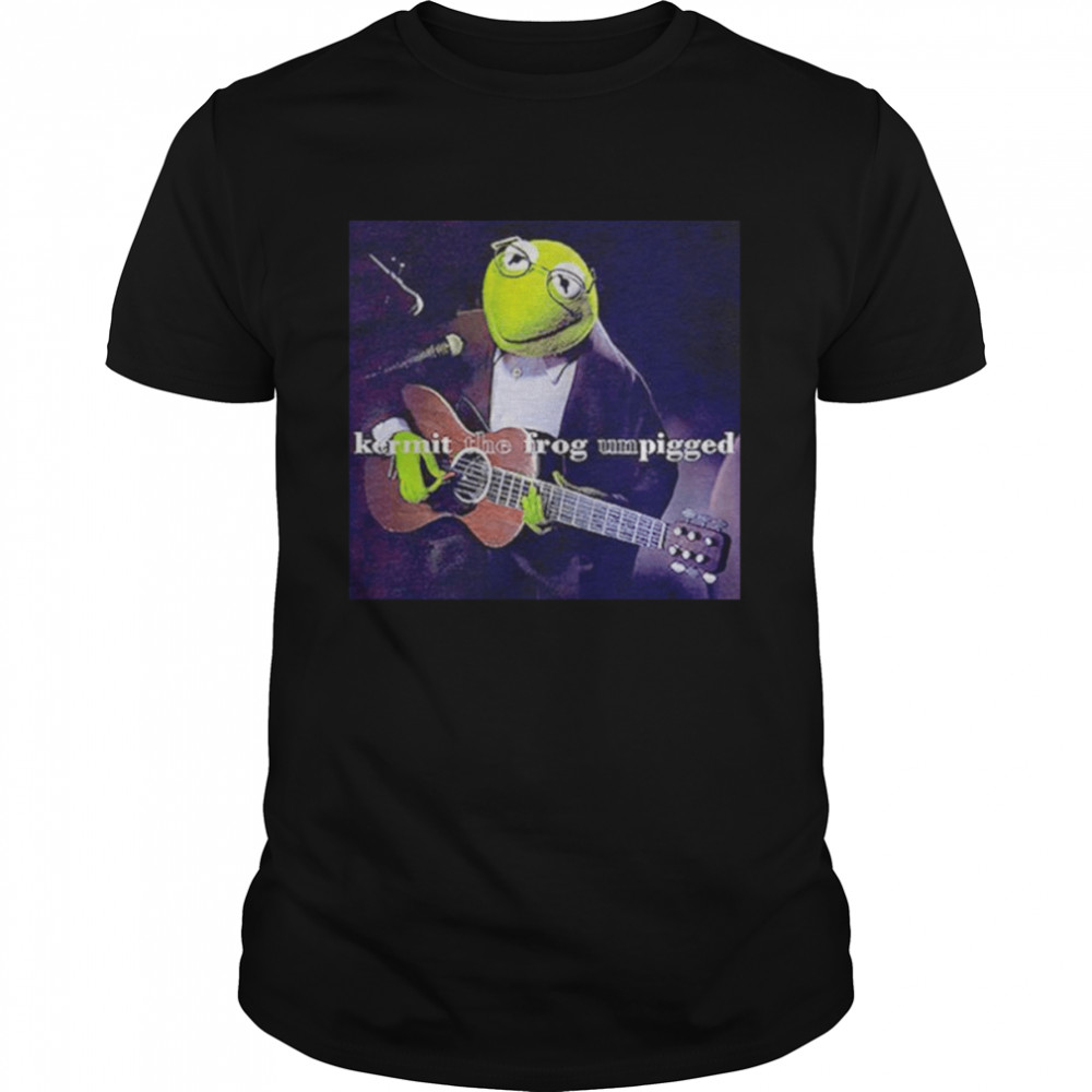 Kermit the frog unpigged shirt