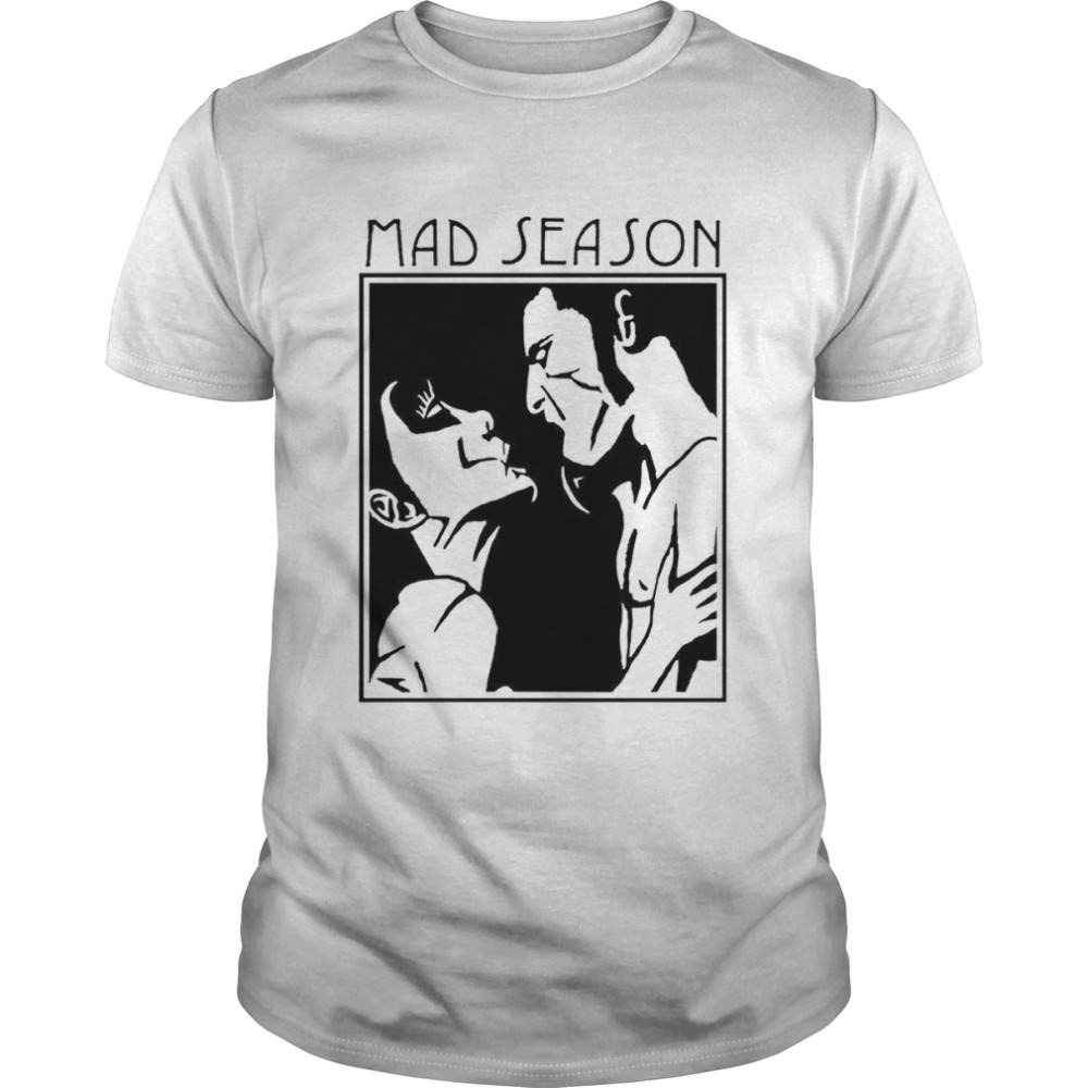 Mad Season Above Music Grunge Rock Meme shirt