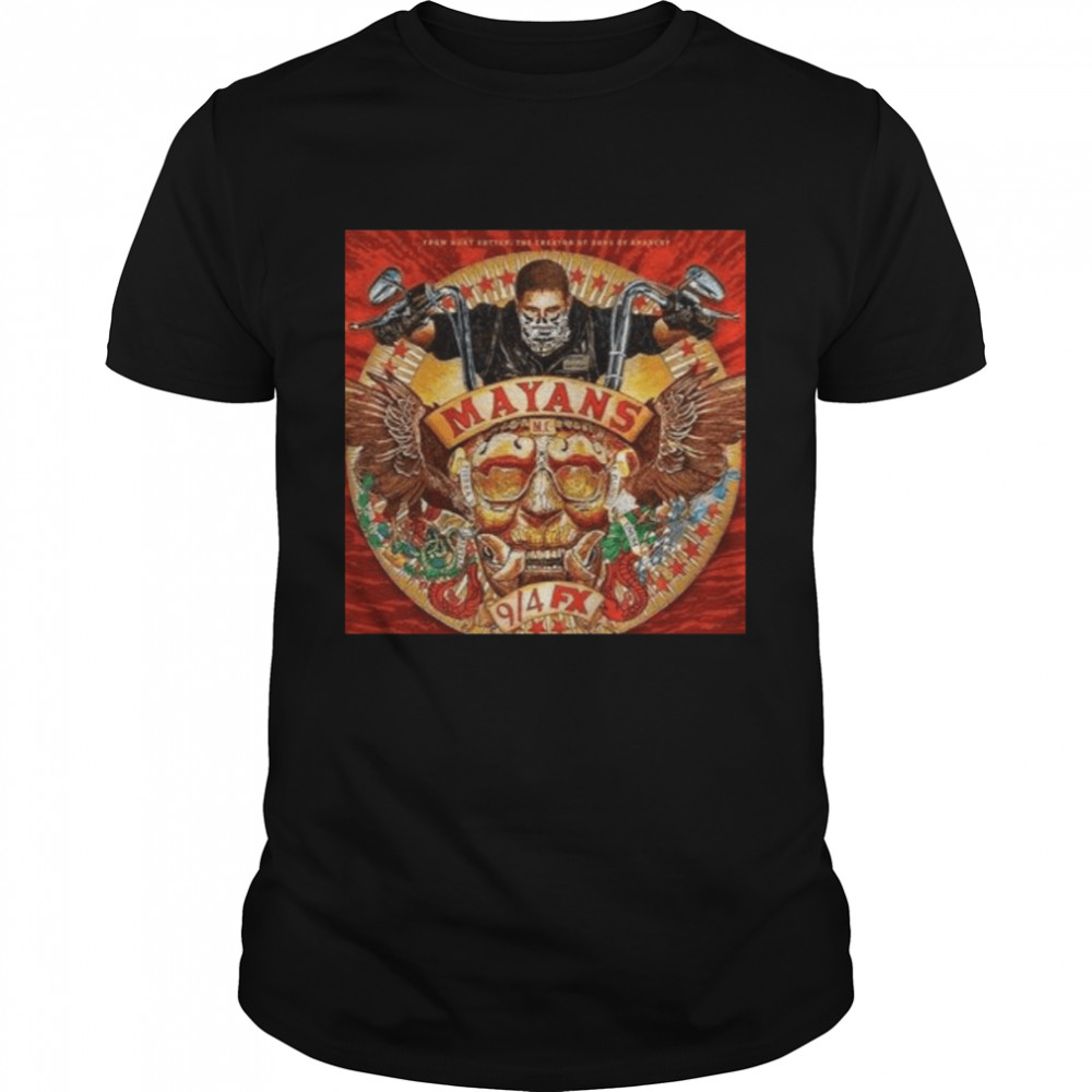 Mayans Mc Bike Gang Skull Mexico California Border Ez Angel Reyes Tv Series shirt