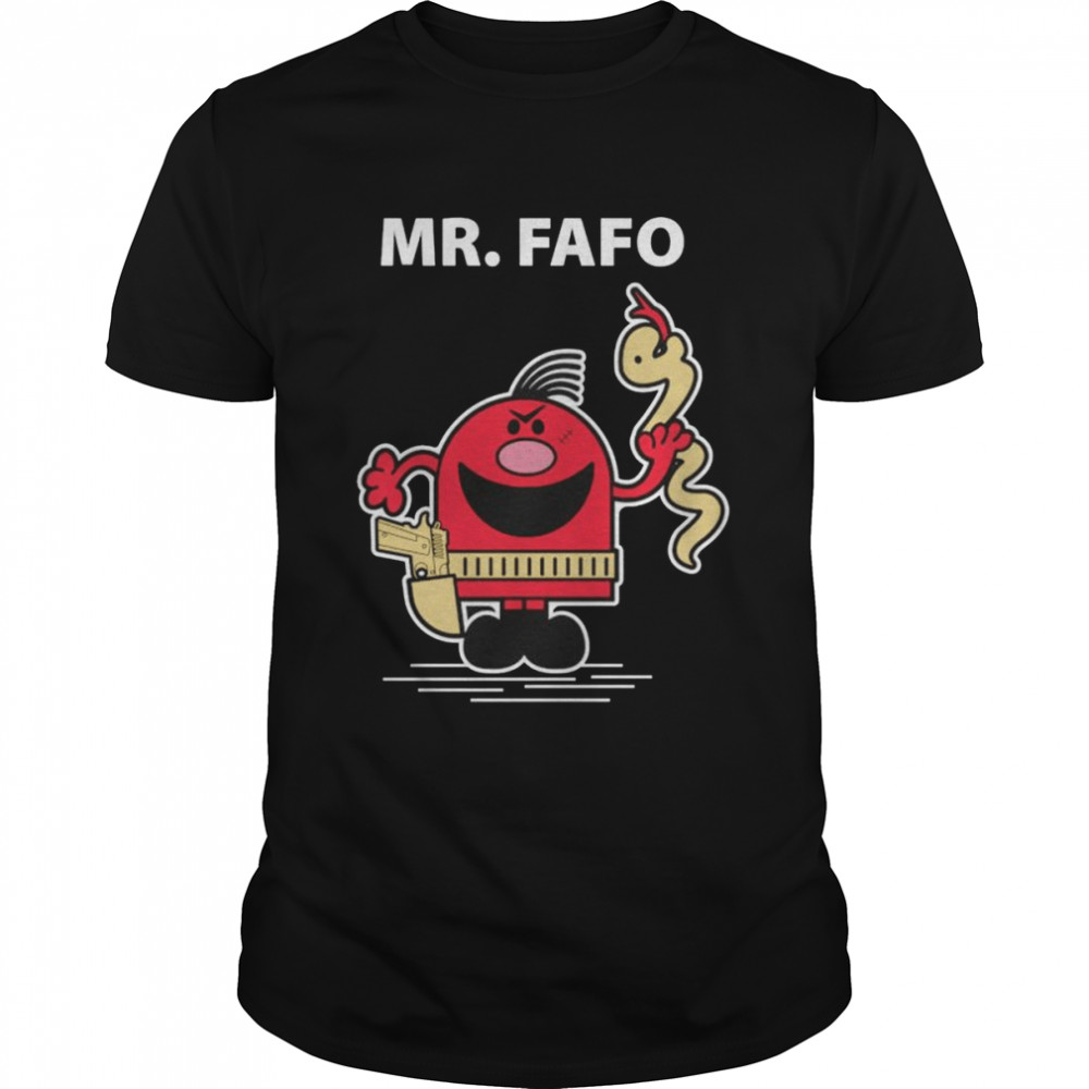 Mr Fafo unisex T-shirt