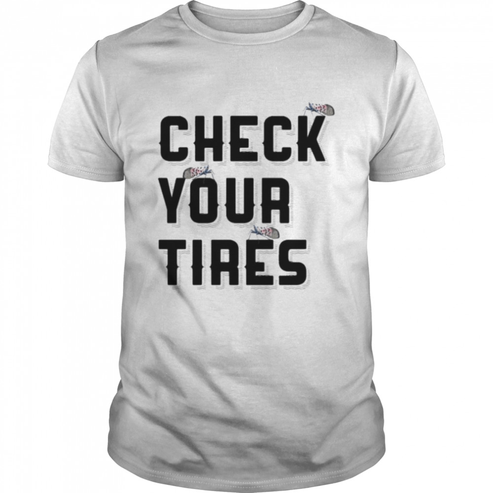 Check Your Tires Spotted Lanternfly shirt