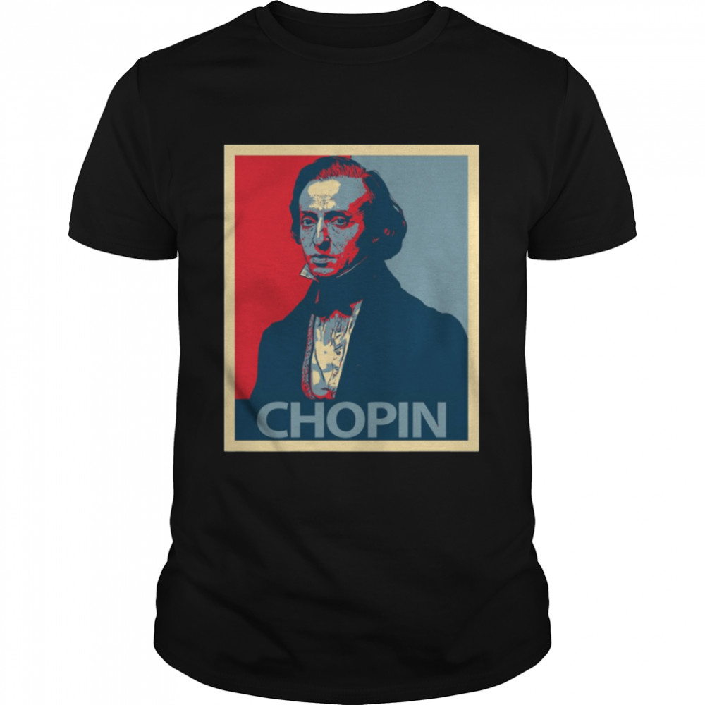 Frederic Chopin Hope shirt