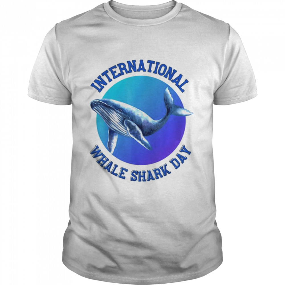 International whale shark day shirt