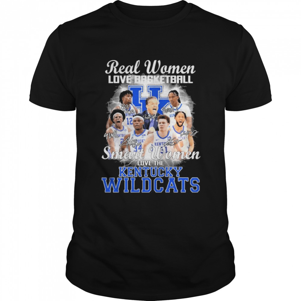 Real Women Love Basketball Smart Women Love The Kentucky Basketball Signatures Shirt