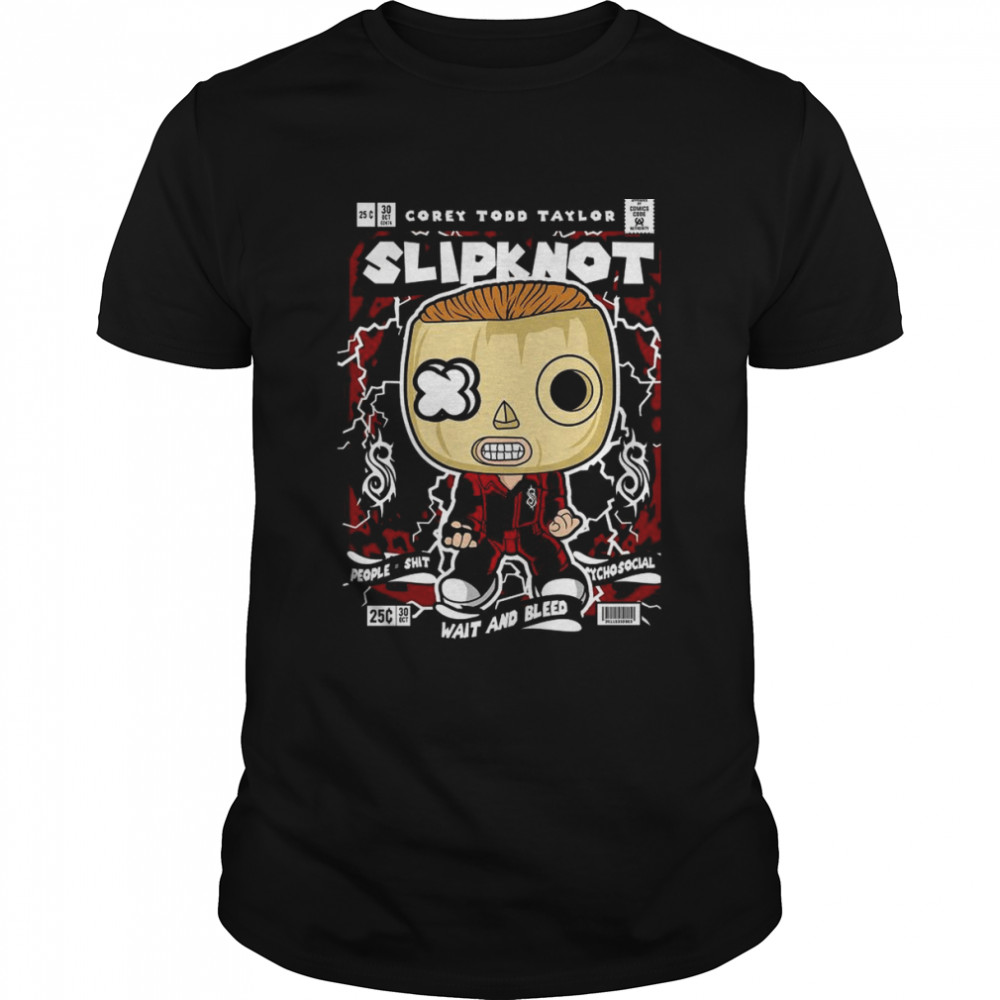 Slipknot Corey Todd Taylor Wait and Bleed shirt