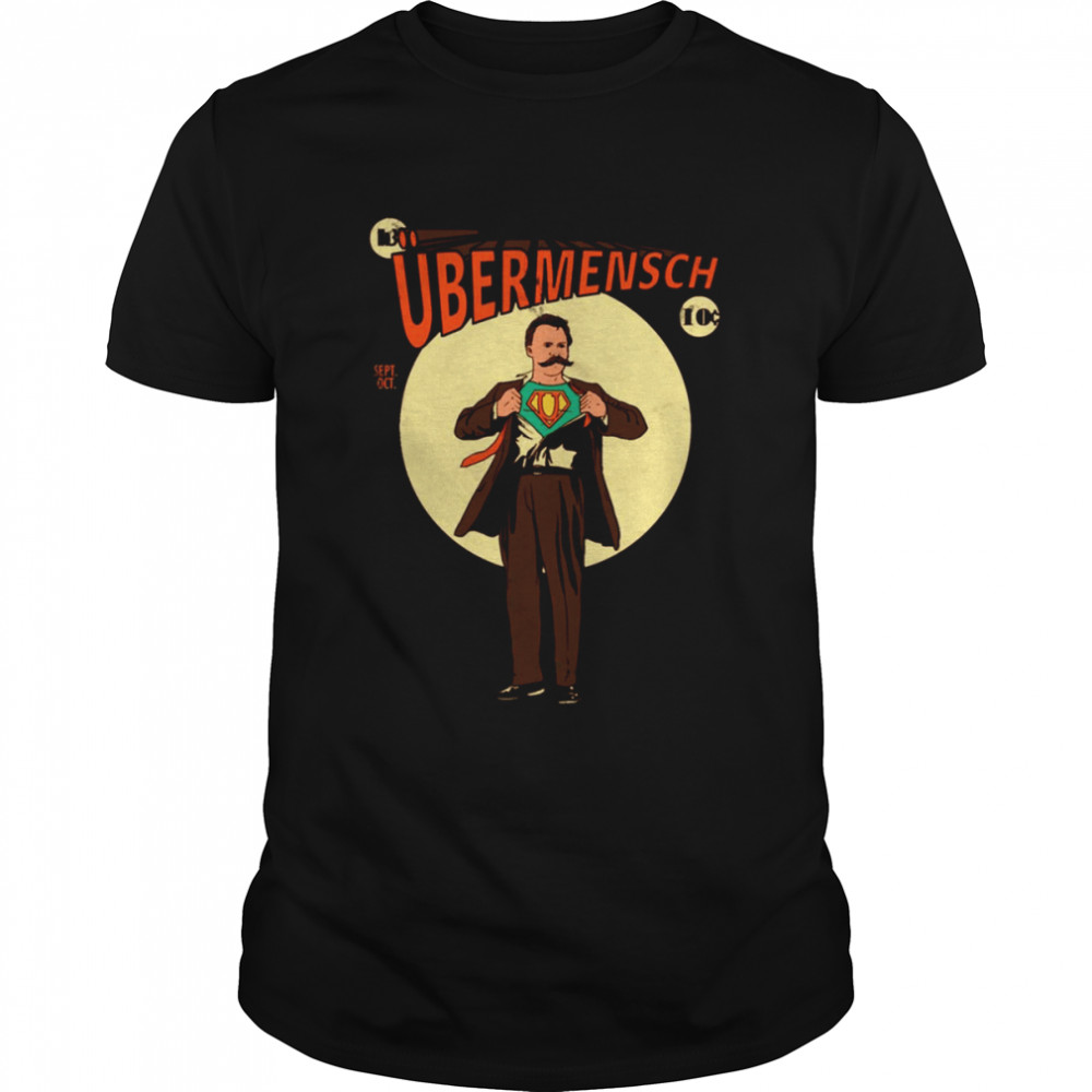 Ubermensch Superman shirt