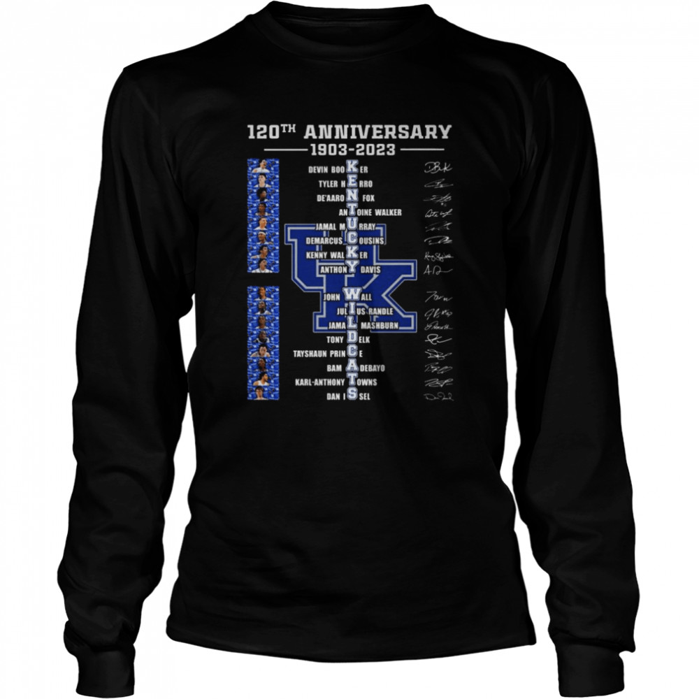 120th anniversary 1903-2023 Kentucky Wildcats team signatures shirt Long Sleeved T-shirt