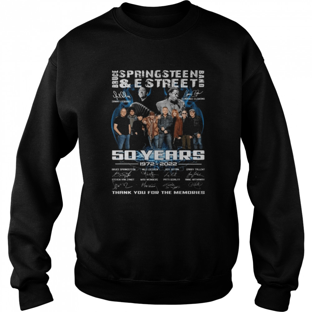50 years 1972-2022 Bruce Springsteen and E Street Band thank you for the memories signatures shirt Unisex Sweatshirt