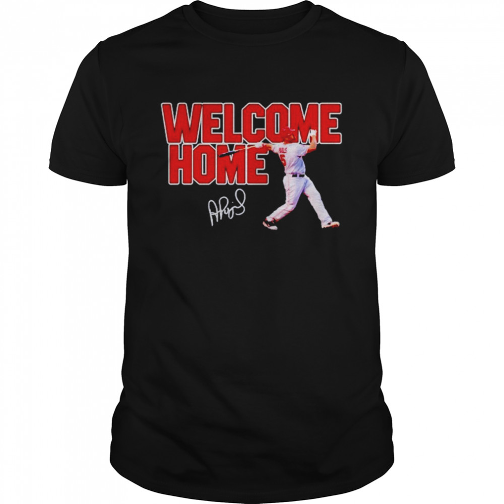 Albert Pujols is coming home St. Louis Cardinals signature shirt Classic Men's T-shirt