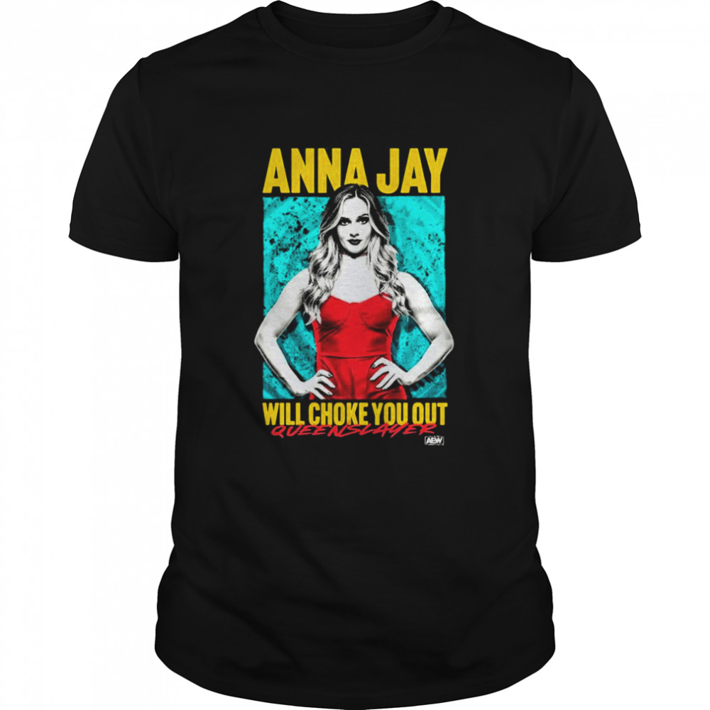 Anna Jay Will Choke You Out shirt Classic Men's T-shirt